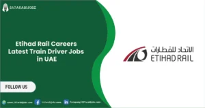 Government Jobs: Detailed Information 7 Etihad Rail Careers