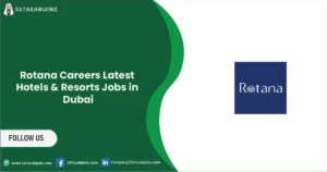 Hotel Jobs in UAE: Latest Openings in Dubai & Abu Dhabi 2 Rotana Careers