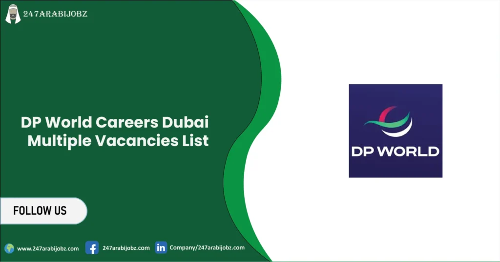 DP World Careers Dubai | Multiple Vacancies List 5 DP World Careers