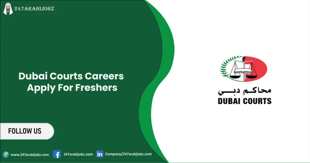 Dubai Courts Careers 2026 | Apply For Freshers 5 Dubai Courts Careers