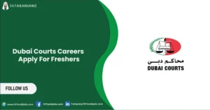 Dubai Courts Careers 2026 | Apply For Freshers 2 Dubai Courts Careers