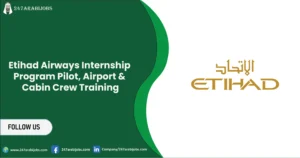 247Arabijobs.com | 1000+ Jobs in Dubai 4 Etihad Airways Internship